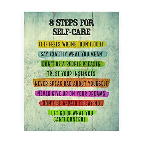 "8 Steps for Self-Care" Inspirational Quotes Wall Sign -8 x 10" Rustic Painting Design Motivational Print -Ready to Frame. Positive Home-Office-Classroom-Counseling Decor. Perfect Life Lessons!